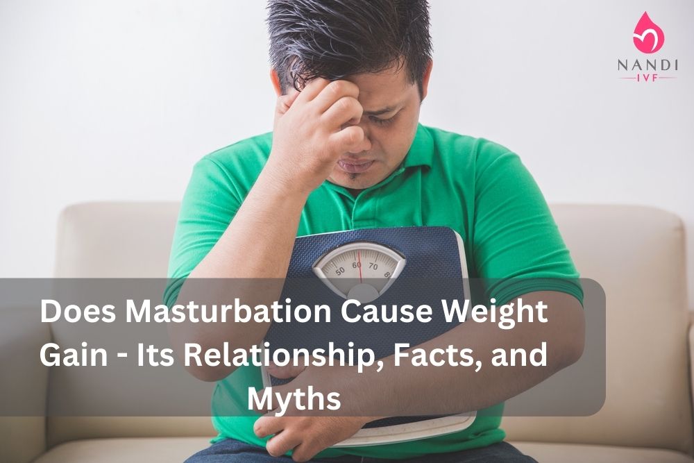 Does Masturbation Cause Weight Gain Male and Female